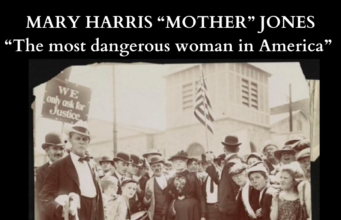 Mother Jones and the Cause of Labor