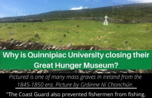 Why Is Quinnipiac University Closing Their Great Hunger Museum?